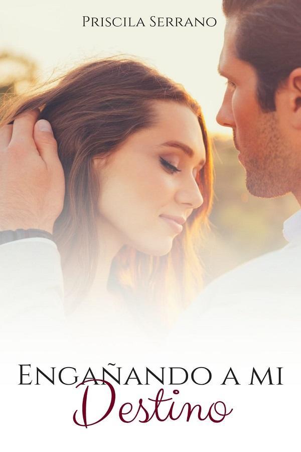 Engañando a mi destino