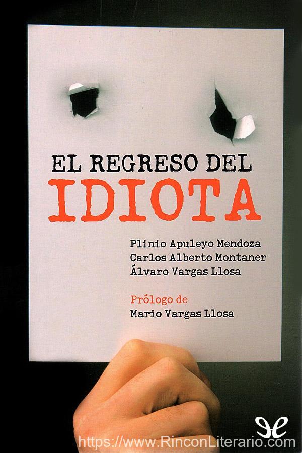 El regreso del idiota