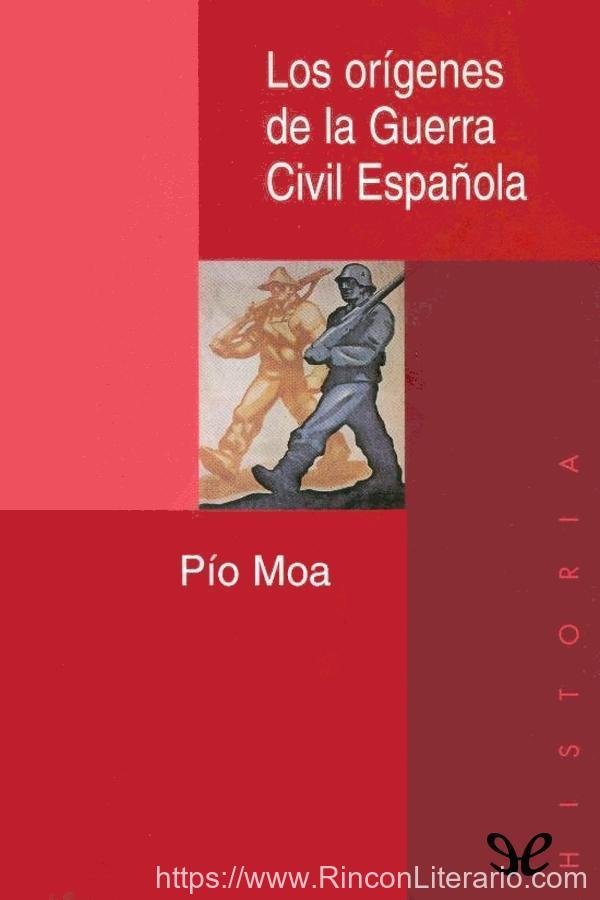 Los orígenes de la Guerra Civil Española