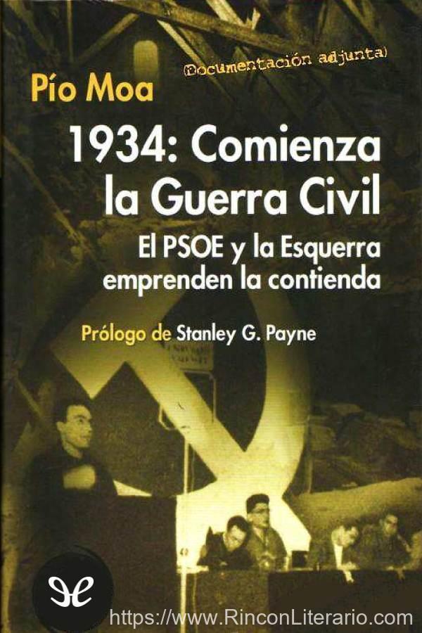 1934: Comienza la Guerra Civil