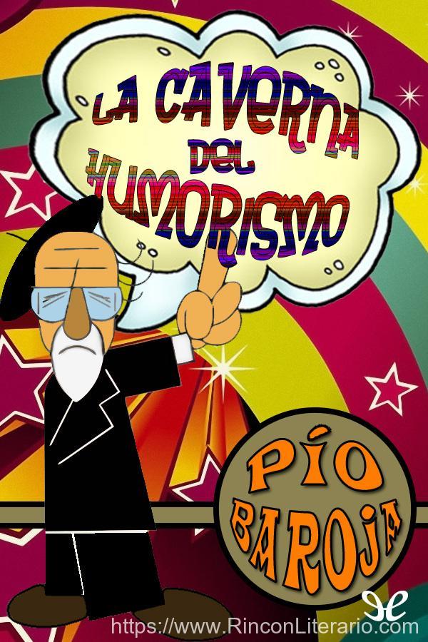 La caverna del humorismo
