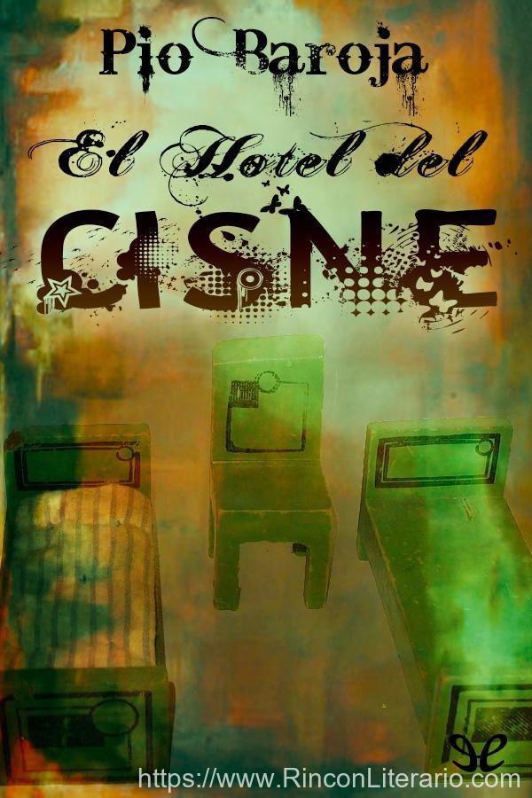 El hotel del cisne