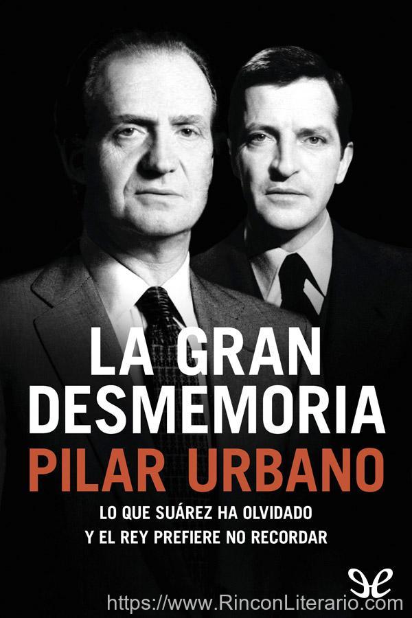 La gran desmemoria