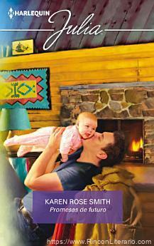Promesas de futuro: El mejor regalo para San Valentín, una novela de Harlequin