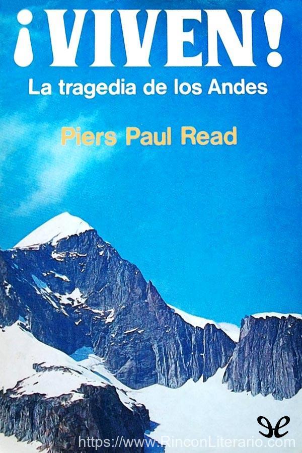 ¡Viven! La tragedia de los Andes