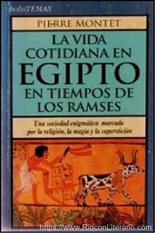La vida cotidiana en Egipto en tiempos de los Ramsés