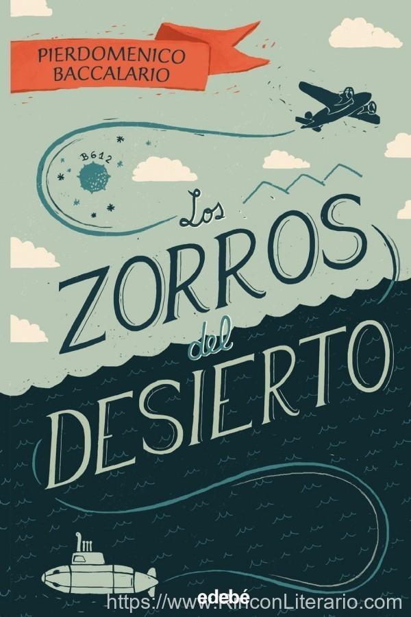 Los zorros del desierto