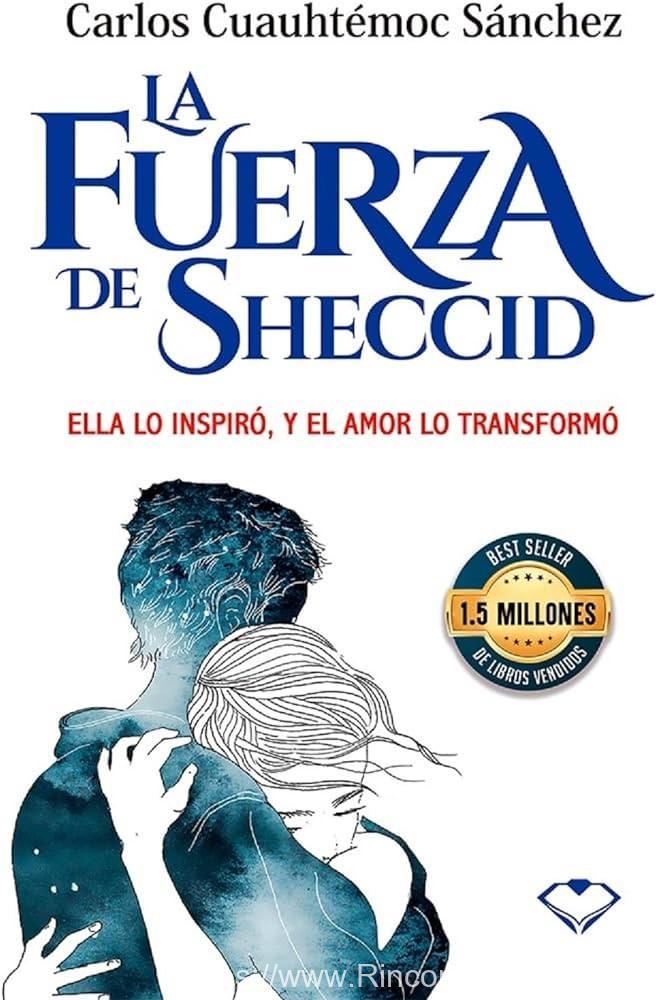 La fuerza de Sheccid
