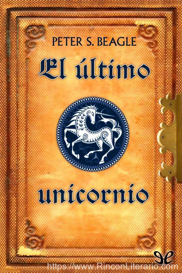 El último unicornio (Edición 40 aniversario)