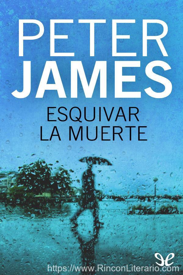 Esquivar la muerte