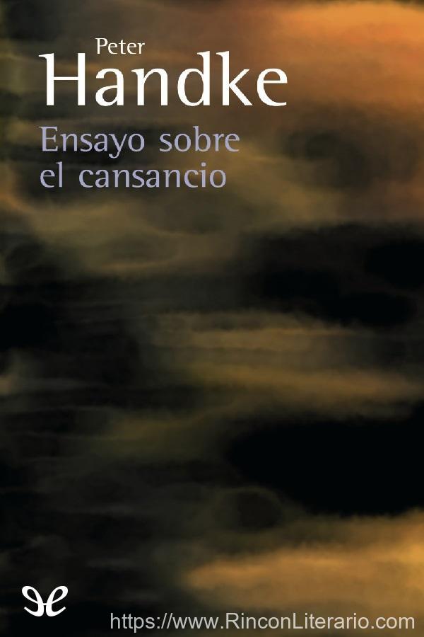 Ensayo sobre el cansancio