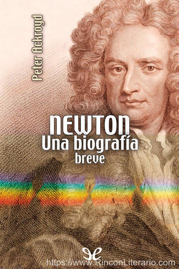 Newton. Una biografía breve