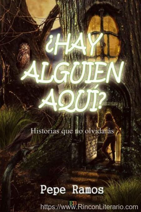 ¿Hay alguien aquí?