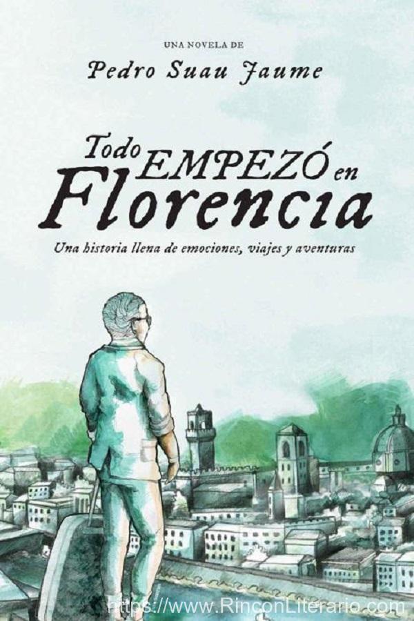 Todo empezó en Florencia