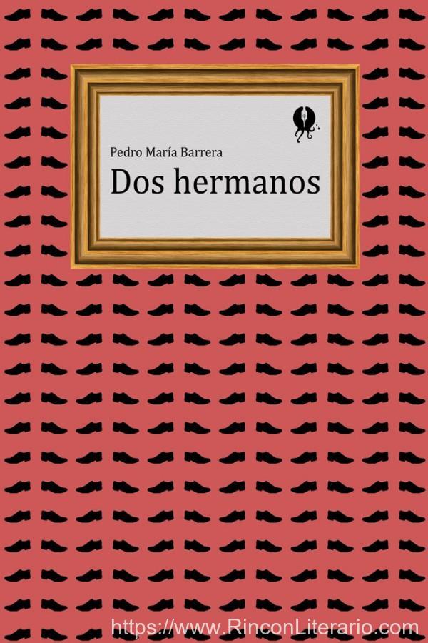 Dos hermanos