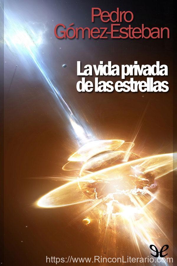 La vida privada de las estrellas