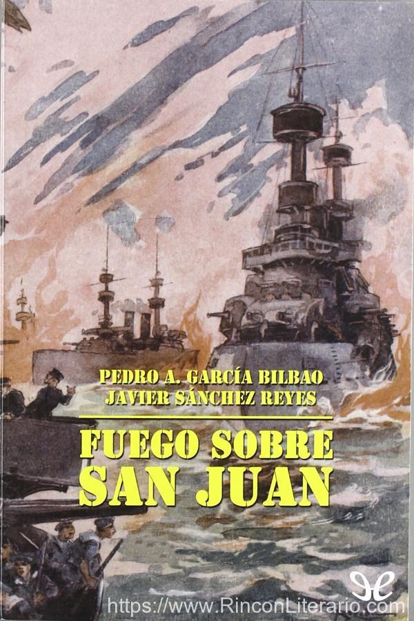 Fuego sobre San Juan