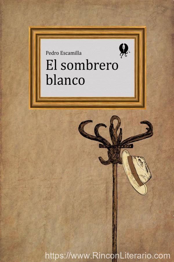 El sombrero blanco