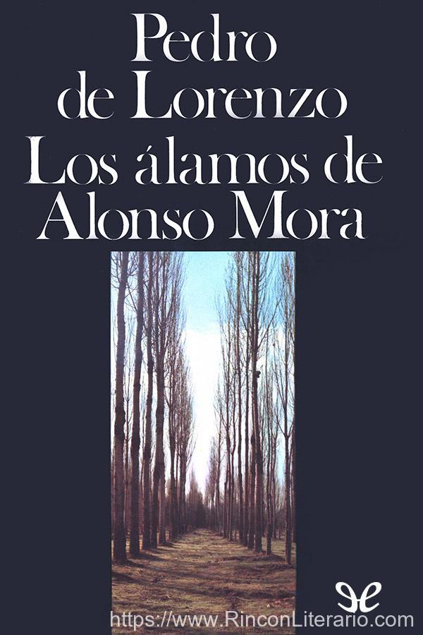 Los álamos de Alonso Mora