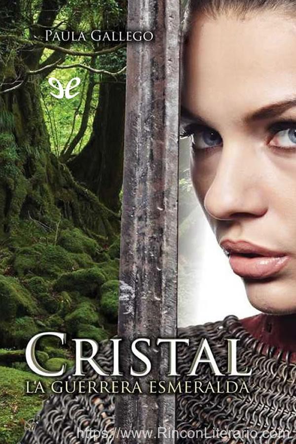 Cristal. La guerrera esmeralda