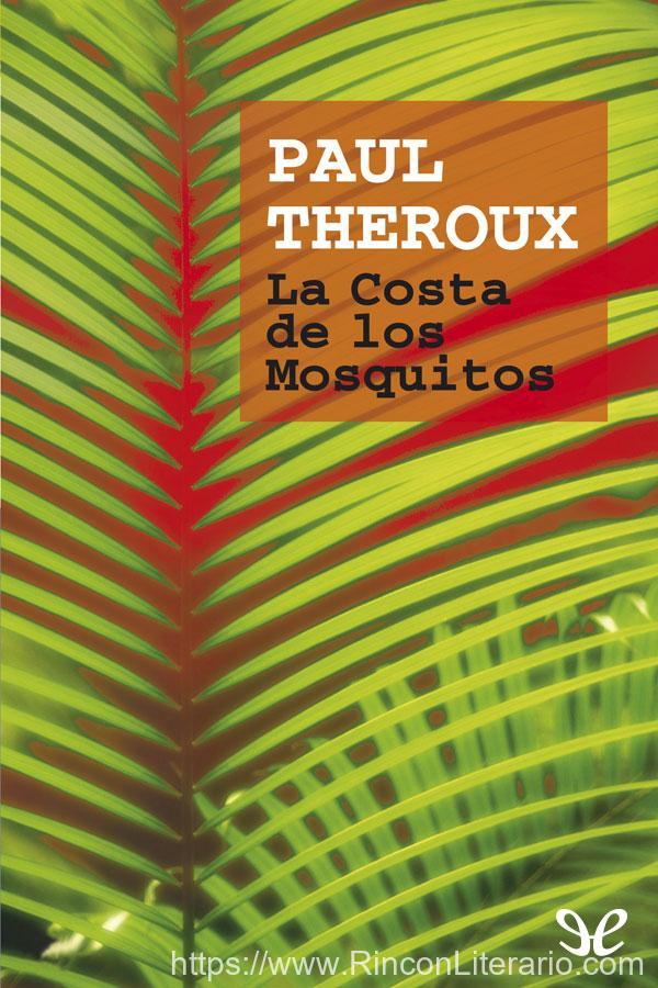 La Costa de los Mosquitos