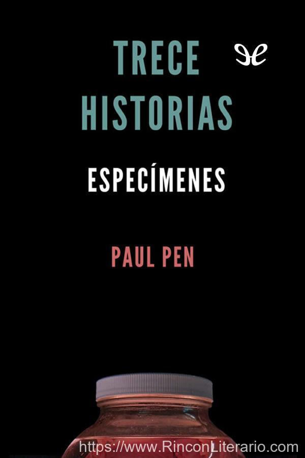 Trece historias. Especímenes