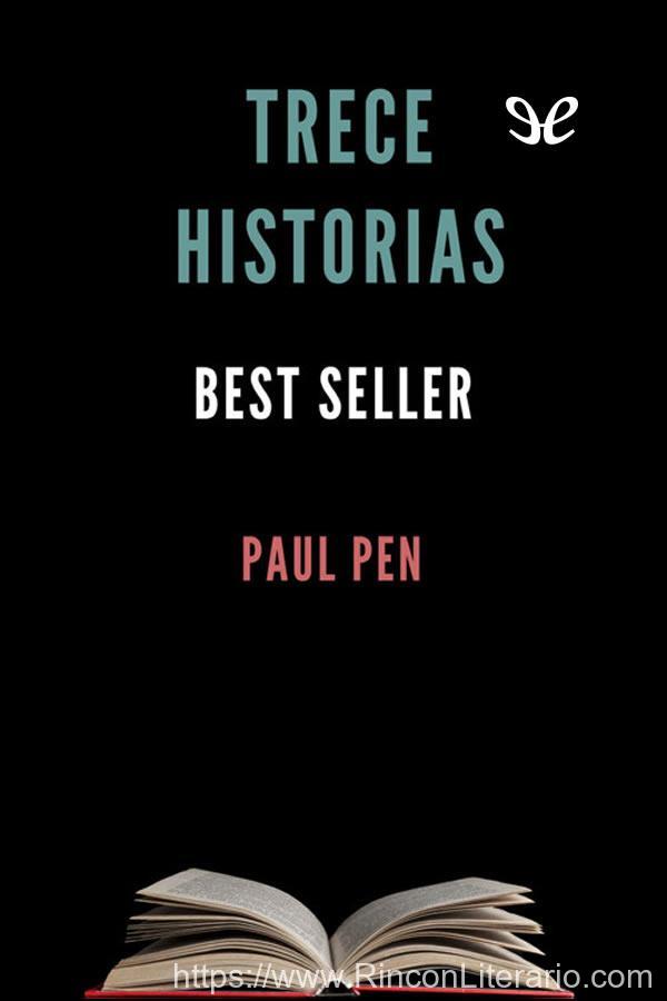 Trece historias. Best seller