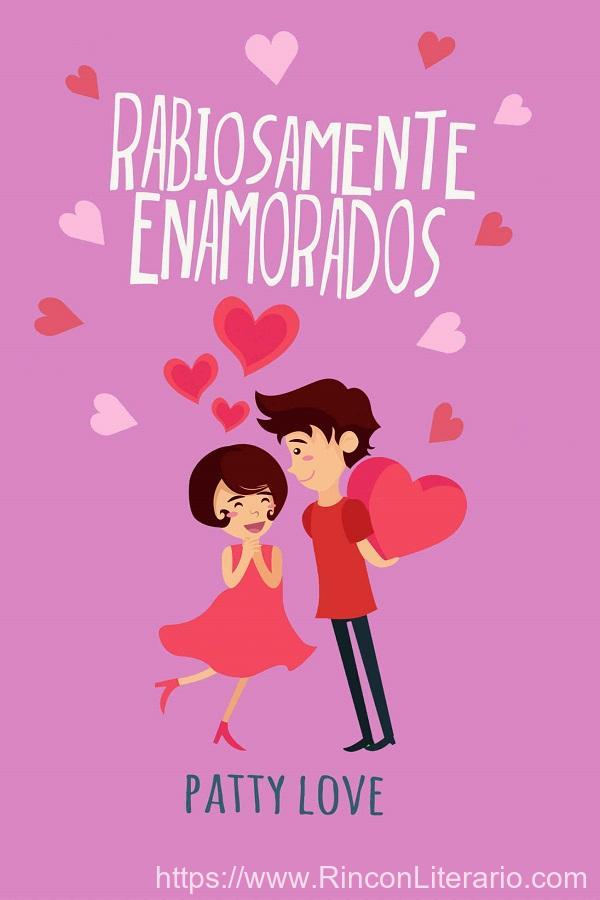 Rabiosamente enamorados