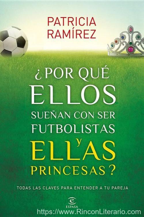 ¿Por qué ellos sueñan con ser futbolistas y ellas princesas?