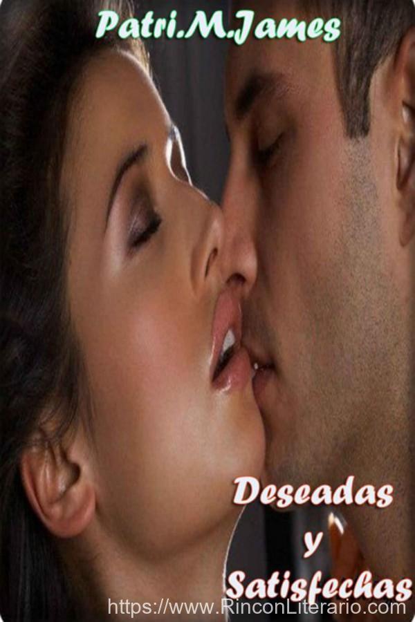 Deseadas y satisfechas