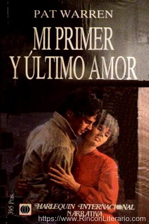 Mi primer y último amor