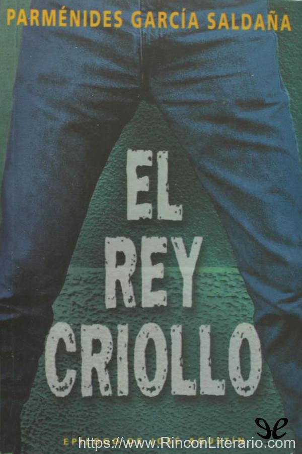 El rey criollo