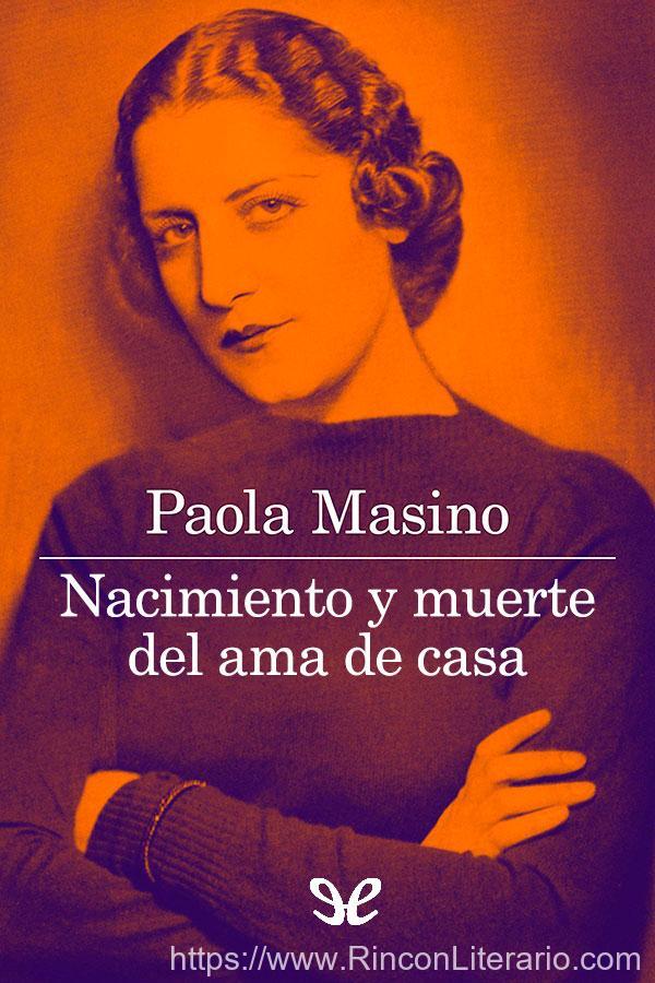 Nacimiento y muerte del ama de casa