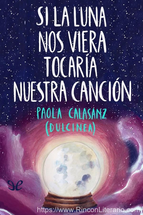 Si la luna nos viera tocaría nuestra canción