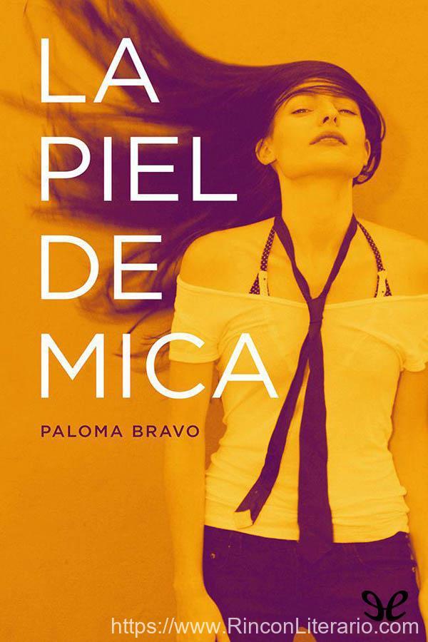 La piel de Mica