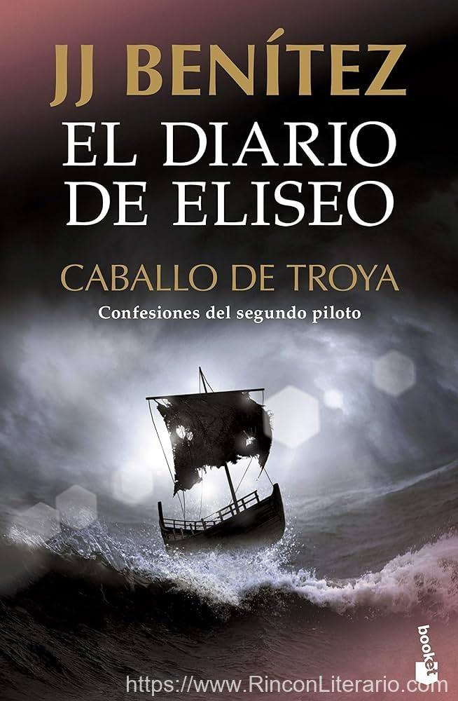 El diario de Eliseo. Caballo de Troya 11: Confesiones del segundo piloto