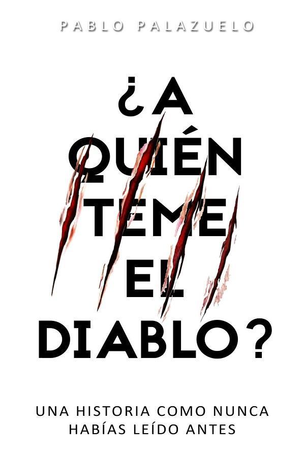 ¿A quién teme el diablo?