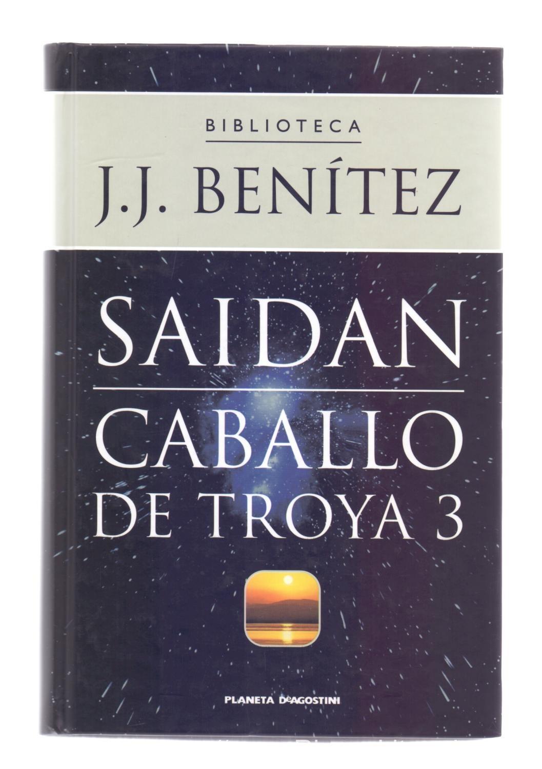 Saidan. Caballo de Troya 3
