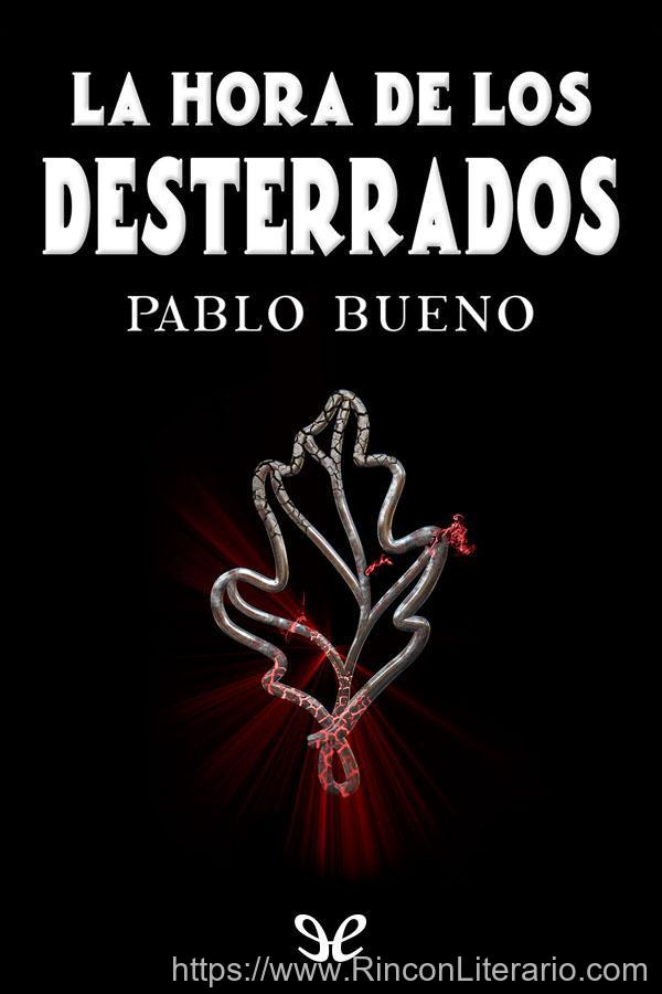 La hora de los desterrados
