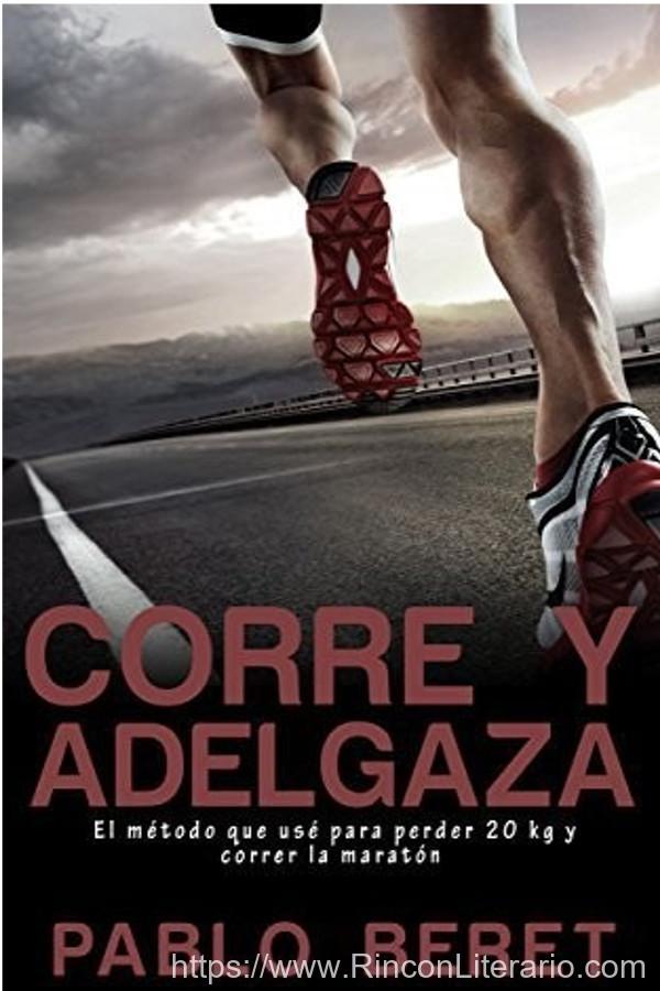 Corre y adelgaza