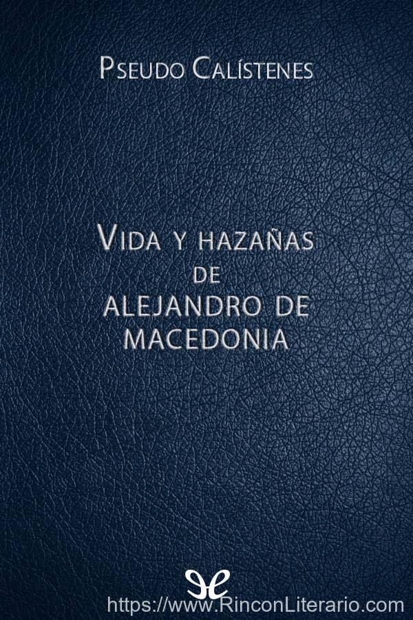 Vida y hazañas de Alejandro de Macedonia