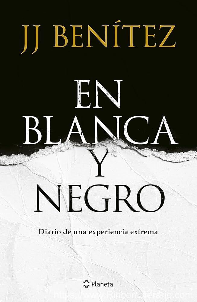 En Blanca y negro: Diario de una experiencia extrema