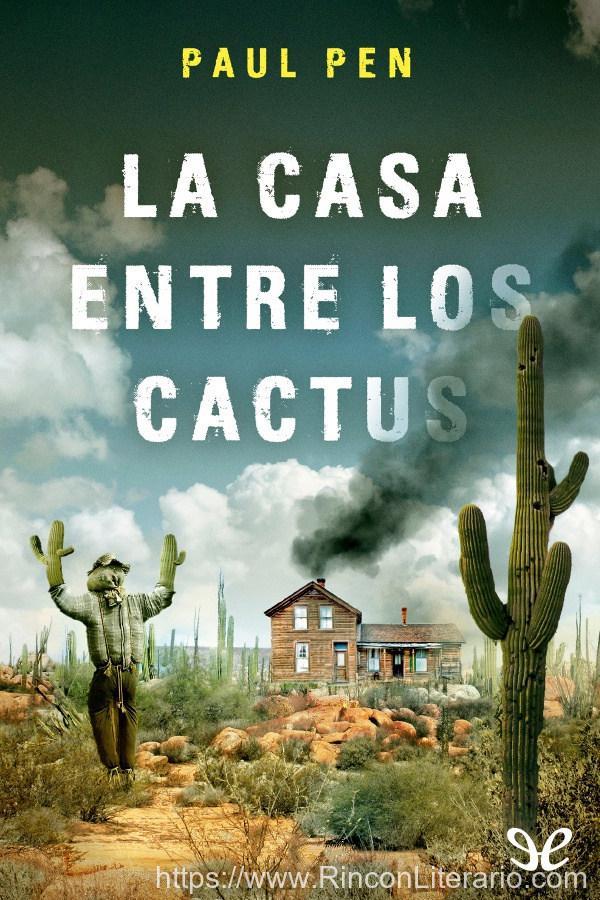 La casa entre los cactus