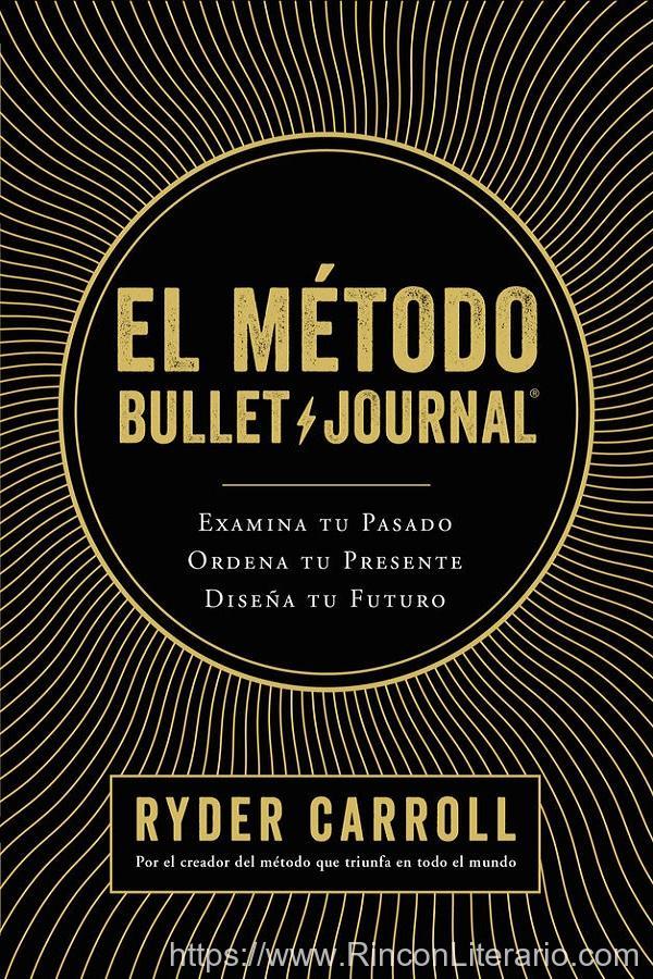 El método Bullet Journal