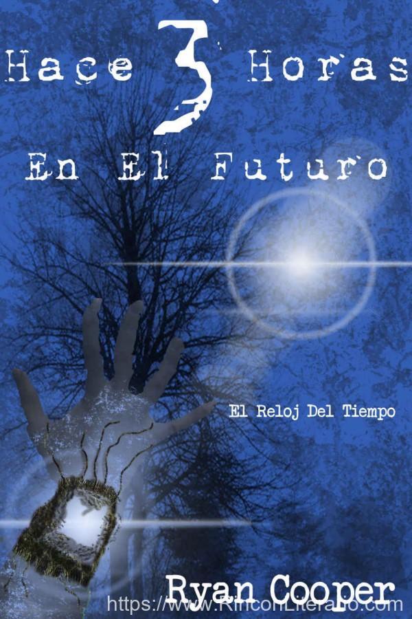 Hace 3 horas. En el futuro