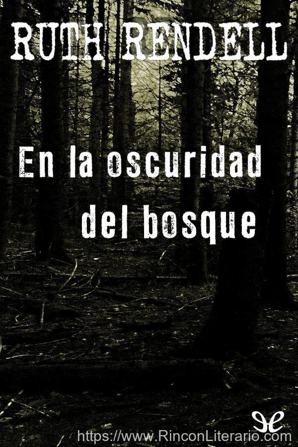 En la oscuridad del bosque