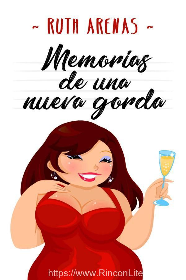 Memorias de una nueva gorda