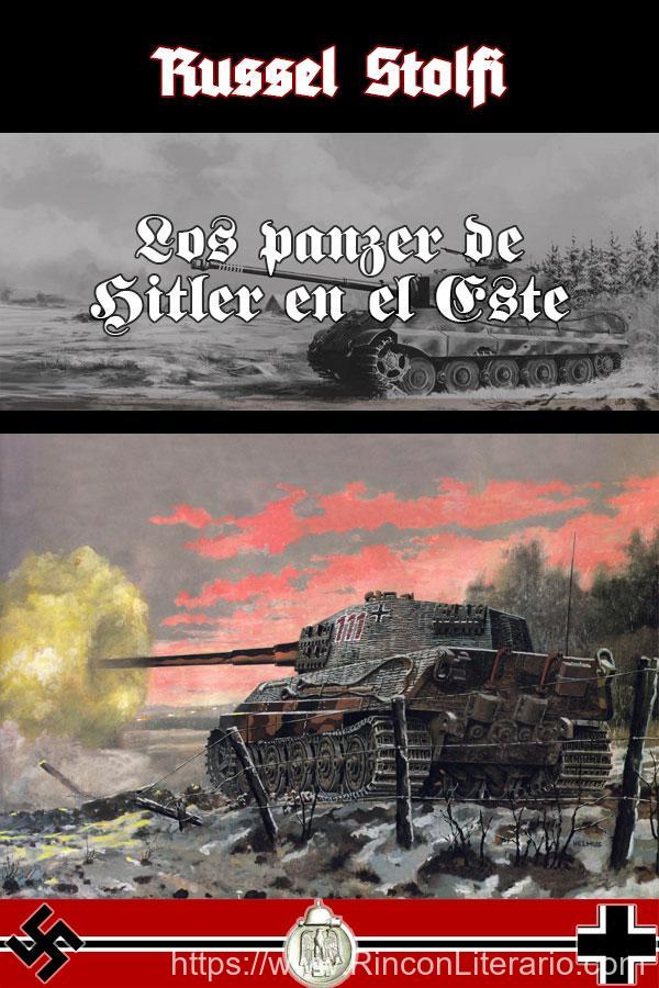 Los panzer de Hitler en el Este