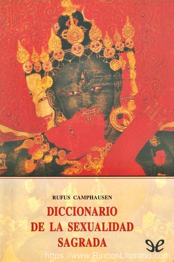 Diccionario de la sexualidad sagrada
