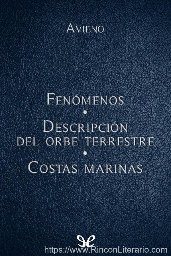 Fenómenos, Descripción del orbe terrestre & Costas marinas